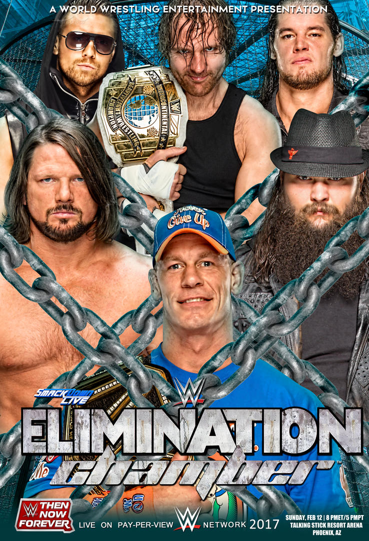 WWE Elimination Chamber 2017 Poster by Dinesh-Musiclover